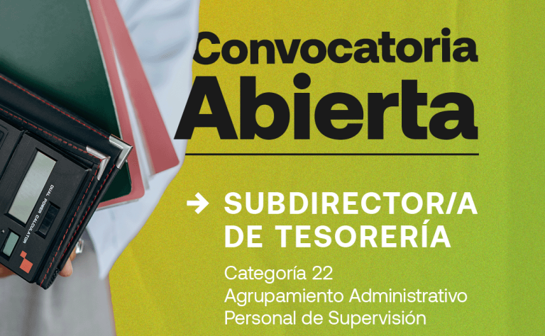Convocatoria Abierta: Subdirector/a de Tesorería